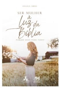 SER MULHER À LUZ DA BÍBLIA