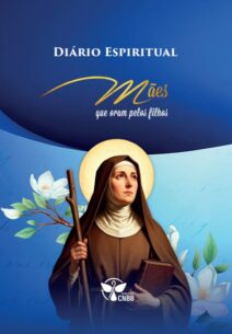 DIÁRIO ESPIRITUAL MÃES QUE ORAM PELOS FILHOS
