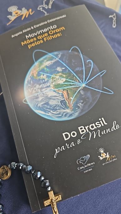Mães que Oram Pelos Filhos: Do Brasil para o Mundo - Imagem 2